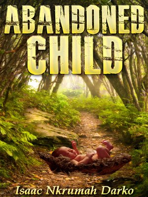 cover image of Abandoned Child